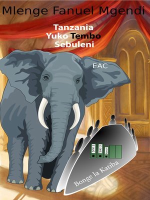cover image of Tanzania Yuko Tembo Sebuleni